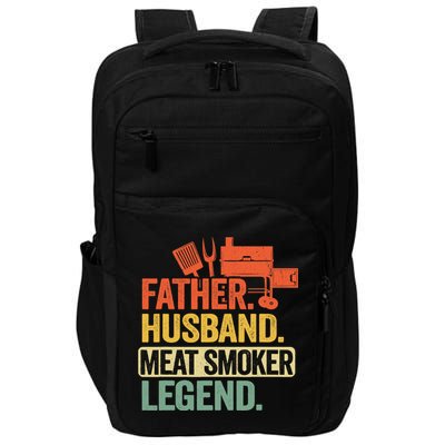 Father Husband Meat Smoker Legend Grilling Dad Meat Smoking Impact Tech Backpack