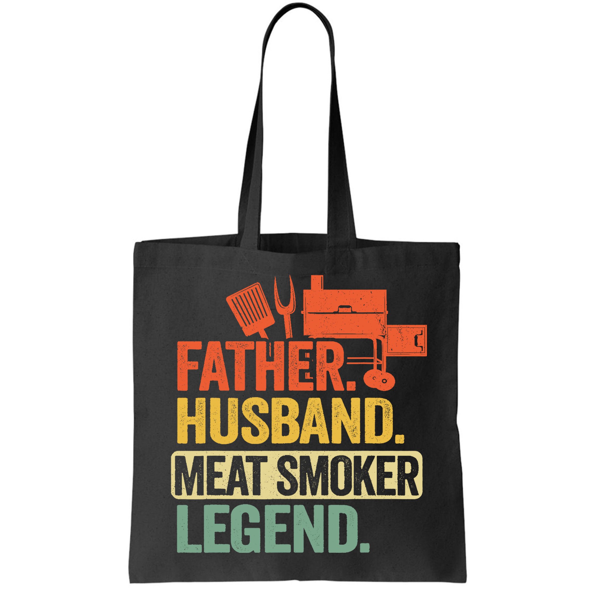 Father Husband Meat Smoker Legend Grilling Dad Meat Smoking Bag