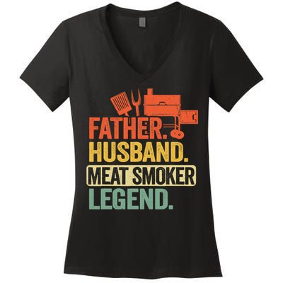 Father Husband Meat Smoker Legend Grilling Dad Meat Smoking Women's V-Neck T-Shirt