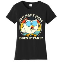 Funny How Many Licks Does It Take Owl Women's T-Shirt