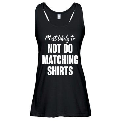 Funny Holiday Most Likely To Not Do Matching Shirts Ladies Essential Flowy Tank