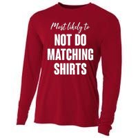 Funny Holiday Most Likely To Not Do Matching Shirts Cooling Performance Long Sleeve Crew