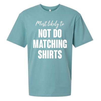 Funny Holiday Most Likely To Not Do Matching Shirts Sueded Cloud Jersey T-Shirt