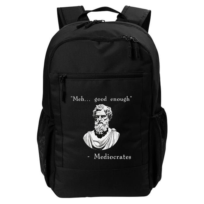Funny History Meme Good Enough Philosopher Mediocrates Daily Commute Backpack