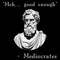 Funny History Meme Good Enough Philosopher Mediocrates Daily Commute Backpack