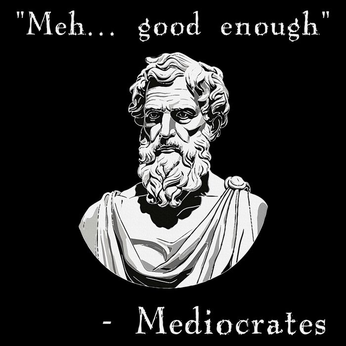 Funny History Meme Good Enough Philosopher Mediocrates Daily Commute Backpack