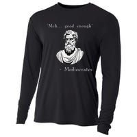 Funny History Meme Good Enough Philosopher Mediocrates Cooling Performance Long Sleeve Crew