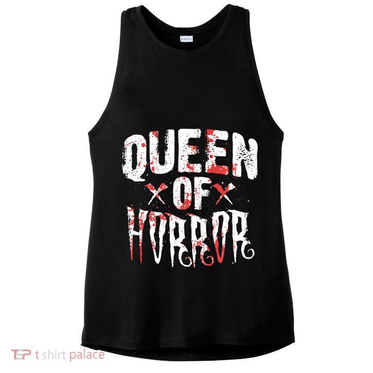 Funny Horror Movie Gift Scary Queen Of Horror Ladies PosiCharge Tri-Blend Wicking Tank