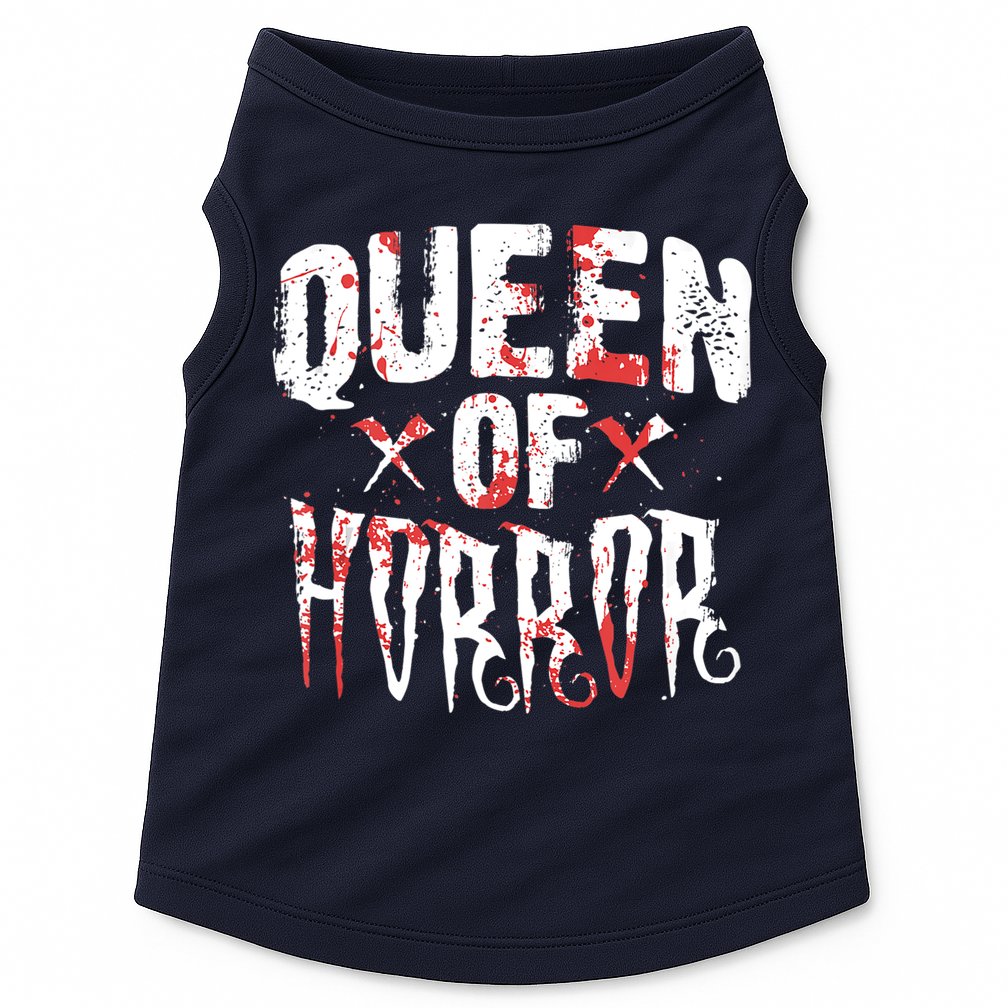 Funny Horror Movie Gift Scary Queen Of Horror Doggie Tank