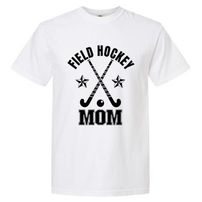 Field Hockey Mom Cute Gift Garment-Dyed Heavyweight T-Shirt