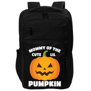 Funny Halloween Mommy Of The Cute Lil Pumpkin Funny Gift Impact Tech Backpack