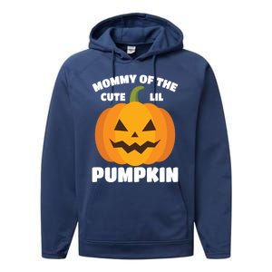 Funny Halloween Mommy Of The Cute Lil Pumpkin Funny Gift Performance Fleece Hoodie