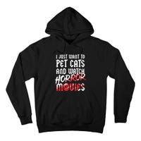 Cats Horror Movie Fan Halloween Horror Cat Lover Gifts Tall Hoodie