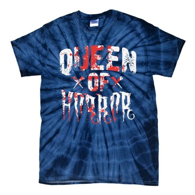 Funny Horror Movie Gift Scary Queen Of Horror Mother's Day Tie-Dye T-Shirt