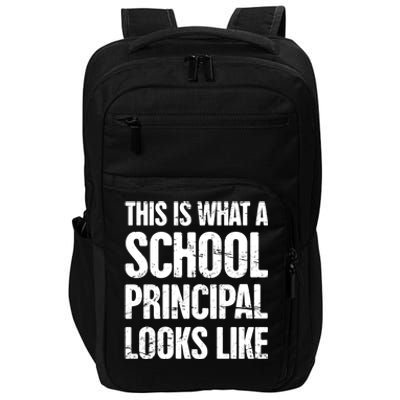 Funny Highschool Middle And Eletary School Principal Gift Impact Tech Backpack