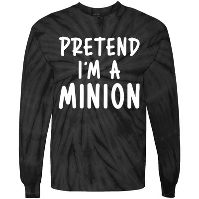 Funny Halloween Minion Pretend Im A Minion Costume Party Gift Tie-Dye Long Sleeve Shirt