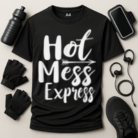 Funny Hot Mess Express Life Status Performance Shirt