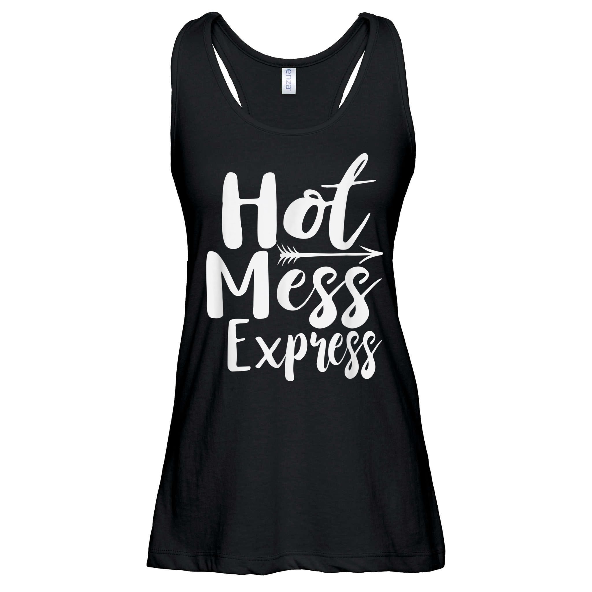Funny Hot Mess Express Life Status Ladies Essential Flowy Tank