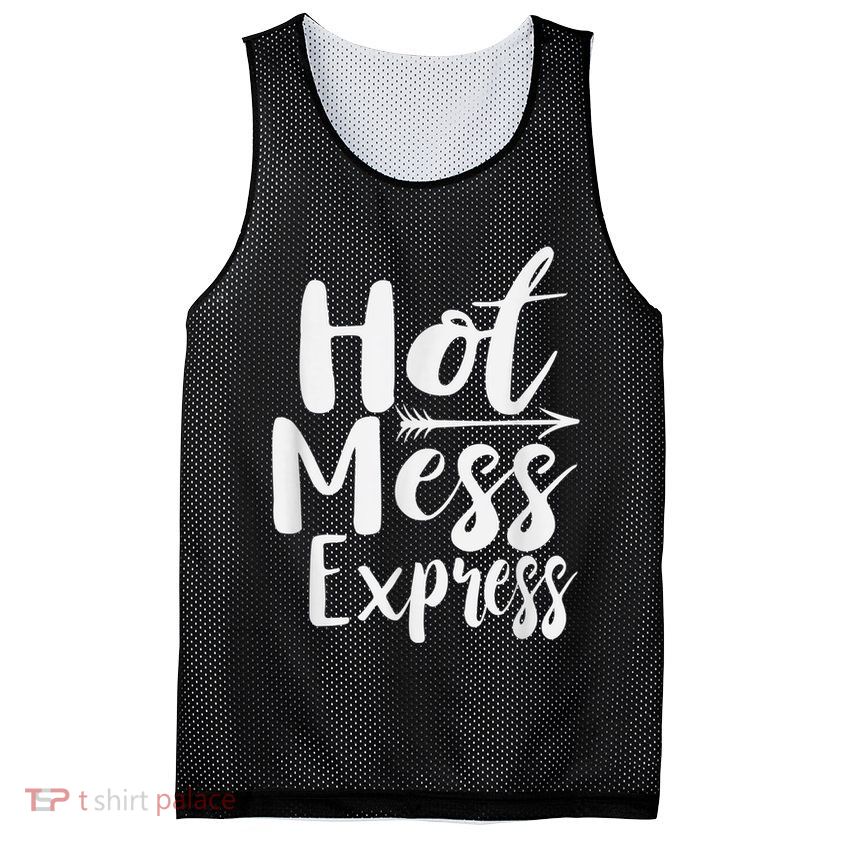 Funny Hot Mess Express Life Status Mesh Reversible Basketball Jersey Tank