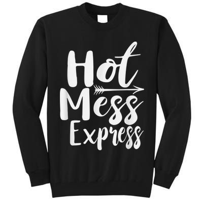 Funny Hot Mess Express Life Status Tall Sweatshirt