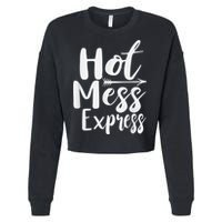 Funny Hot Mess Express Life Status Cropped Pullover Crew