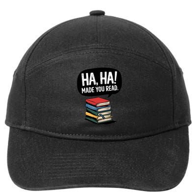 Funny Haha Made You Read Teacher Reader April Fools Day 2025  7-Panel Snapback Hat
