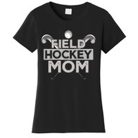 Field Hockey Mom Field Hockey Mom Women's T-Shirt