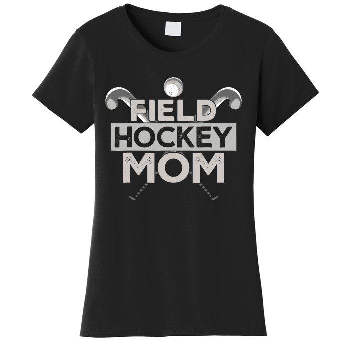 Field Hockey Mom Field Hockey Mom Women's T-Shirt