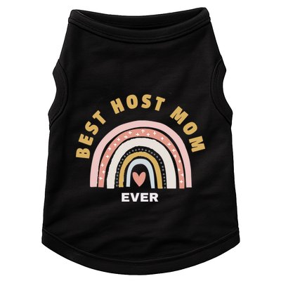 Funny Host Mommy Best Host Mom Ever Gift Doggie Tank