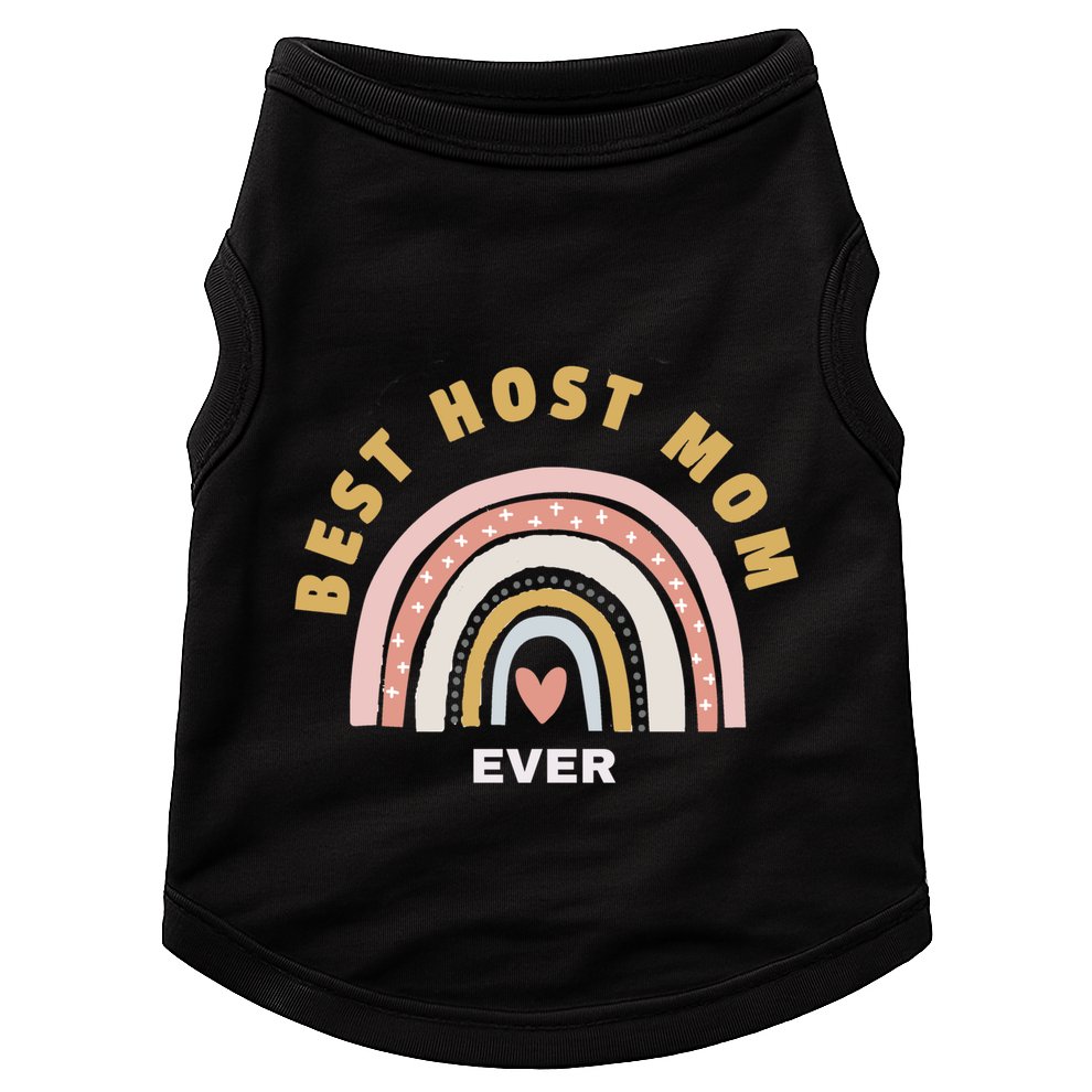 Funny Host Mommy Best Host Mom Ever Gift Doggie Tank