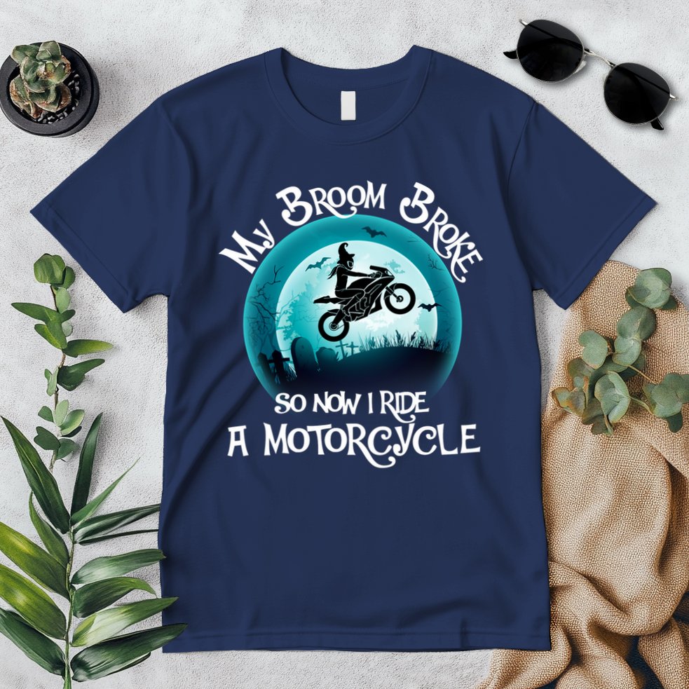 Funny Halloween My Broom Broke So Now I Ride A Motorcycle Premium T-Shirt