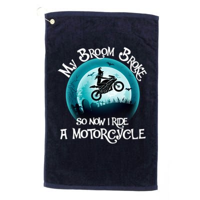 Funny Halloween My Broom Broke So Now I Ride A Motorcycle Golf Towel