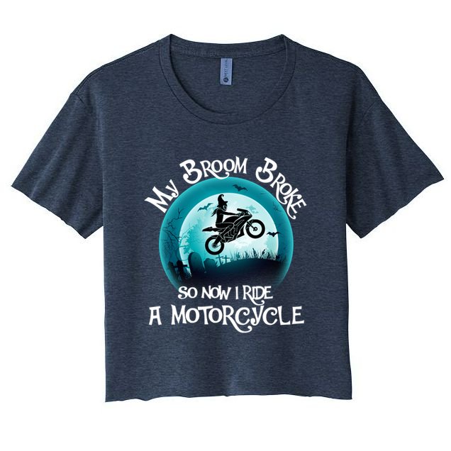 Funny Halloween My Broom Broke So Now I Ride A Motorcycle Crop Top