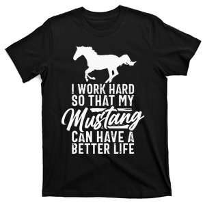 Funny Horse Mustang Lover Tee Horse Owner T-Shirt