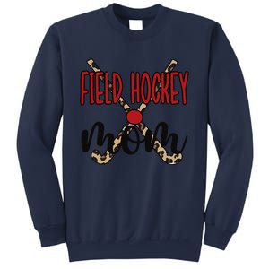 Field Hockey Mom Of A Field Hockey Player Mama Sweatshirt