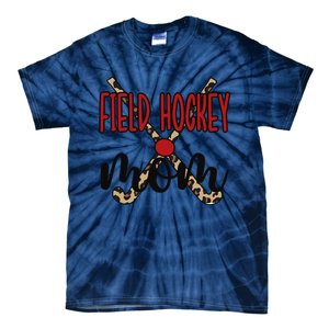 Field Hockey Mom Of A Field Hockey Player Mama Tie-Dye T-Shirt