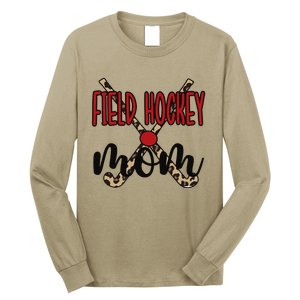 Field Hockey Mom Of A Field Hockey Player Mama Long Sleeve Shirt