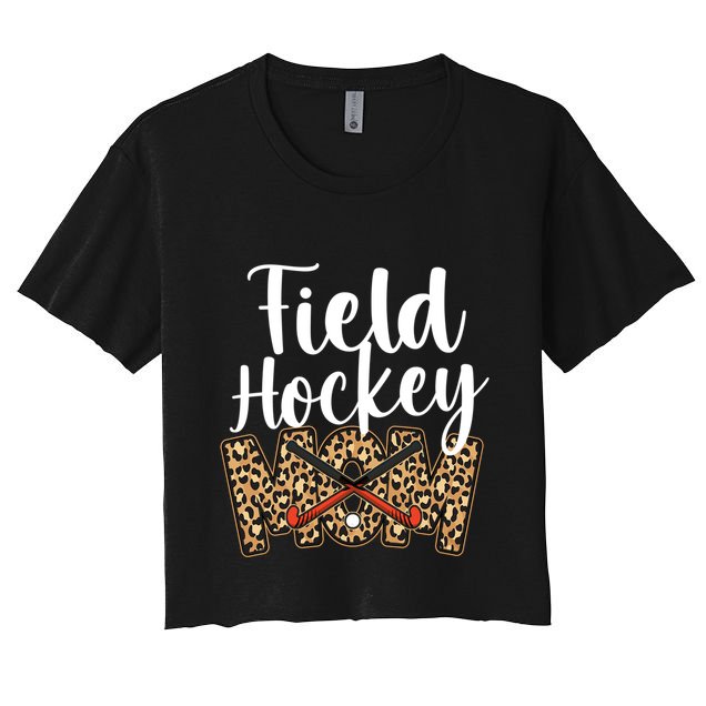 Field Hockey Mom Leopard Cheetah Field Hockey Mom Gift Crop Top