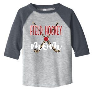 Field Hockey Mom Of A Field Hockey Player Mama Great Gift Toddler Fine Jersey T-Shirt