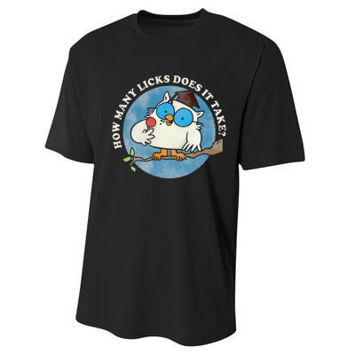 Funny How Many Licks Does It Take Funny Owl Lover Performance Sprint T-Shirt