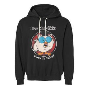 Funny How Many Licks Does It Take Garment-Dyed Fleece Hoodie