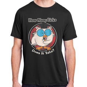 Funny How Many Licks Does It Take Adult ChromaSoft Performance T-Shirt