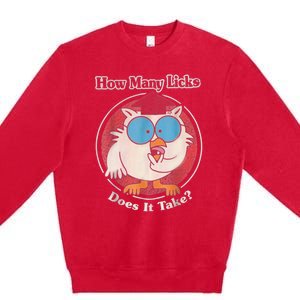 Funny How Many Licks Does It Take Premium Crewneck Sweatshirt