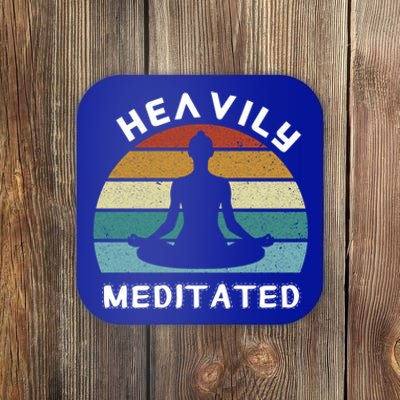 Funny Heavily Meditated Yoga Meditation Gift Meaningful Gift Coaster