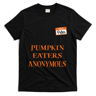 Funny Hello My Name Is Peter Pumpkin Eaters Anonymous T-Shirt