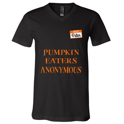 Funny Hello My Name Is Peter Pumpkin Eaters Anonymous V-Neck T-Shirt