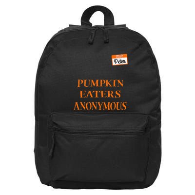Funny Hello My Name Is Peter Pumpkin Eaters Anonymous 16 in Basic Backpack