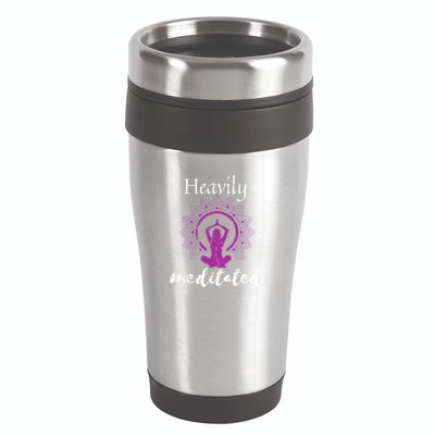 Funny Heavily Meditation Spiritual Yoga Meditated Dala Funny Gift 16oz Travel Tumbler