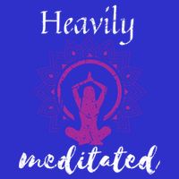 Funny Heavily Meditation Spiritual Yoga Meditated Dala Funny Gift T-Shirt