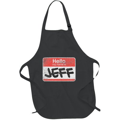 Funny Hello My Name Is Jeff Meme Full-Length Apron With Pockets